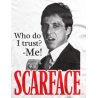 T-shirt Scarface Who Do I Trust Tony Montana Al Pacino Maglia Uomo by Hybris