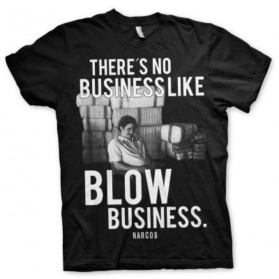 T-shirt Narcos - There´s No Business Like Blow Business man