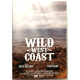 Dvd Wild West Coast (Collana Doc) 2018 Usato