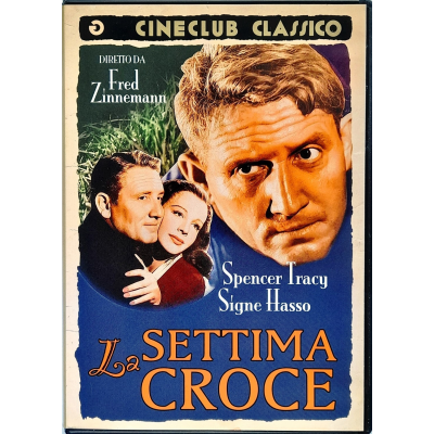 Dvd La settima croce - ed. Cineclub Classico con Spencer Tracy 1944 Usato