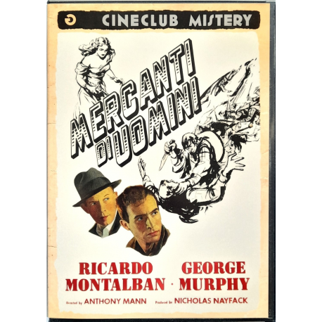 Dvd Mercanti di uomini - ed. Cineclub Mistery di Anthony Mann 1949 Usato