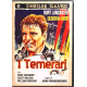 Dvd I Temerari - ed. Cineclub Classico di John Frankenheimer 1969 Nuovo