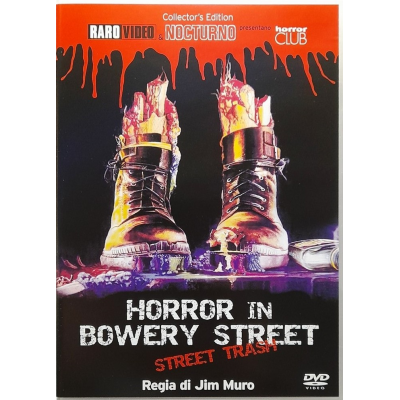 Dvd Horror in Bowery Street - Street Trash - Collector's Ed. di James Muro 1987