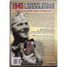 Dvd 1945 - I giorni della liberazione - edizione custom case con libro Usato