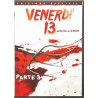 Dvd Venerdì 13 Parte III 3 - Weekend di Terrore di Steve Miner 1982 Usato