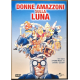 Dvd Donne amazzoni sulla Luna di Joe Dante e John Landis 1987 Usato