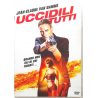 Dvd Uccidili tutti con Jean-Claude Van Damme 2017 Usato