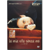 Dvd La Mia vita senza me di Isabel Coixet 2003 Usato