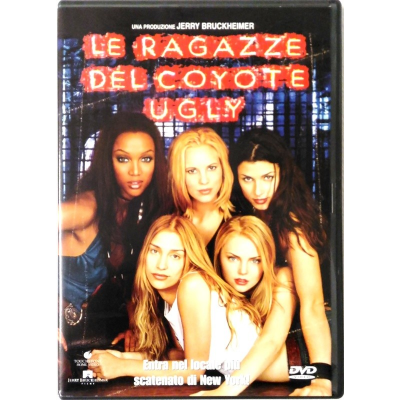 Dvd Le ragazze del Coyote Ugly - con Ologramma tondo Usato