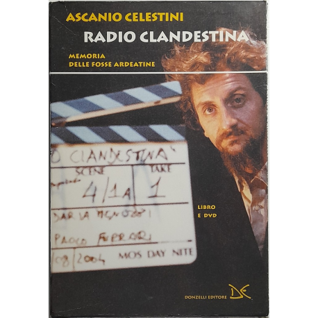 Dvd + Libro Radio clandestina - Memoria delle Fosse Ardeatine 2005 Usato