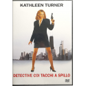 Dvd Detective coi tacchi a spillo con Kathleen Turner 1991 Usato