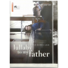 Dvd Lullaby to My Father di Amos Gitai 2012 Usato