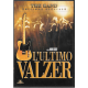 Dvd L'Ultimo Valzer - Edizione Speciale di Martin Scorsese 1978 Usato