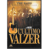 Dvd L'Ultimo Valzer - Edizione Speciale di Martin Scorsese 1978 
